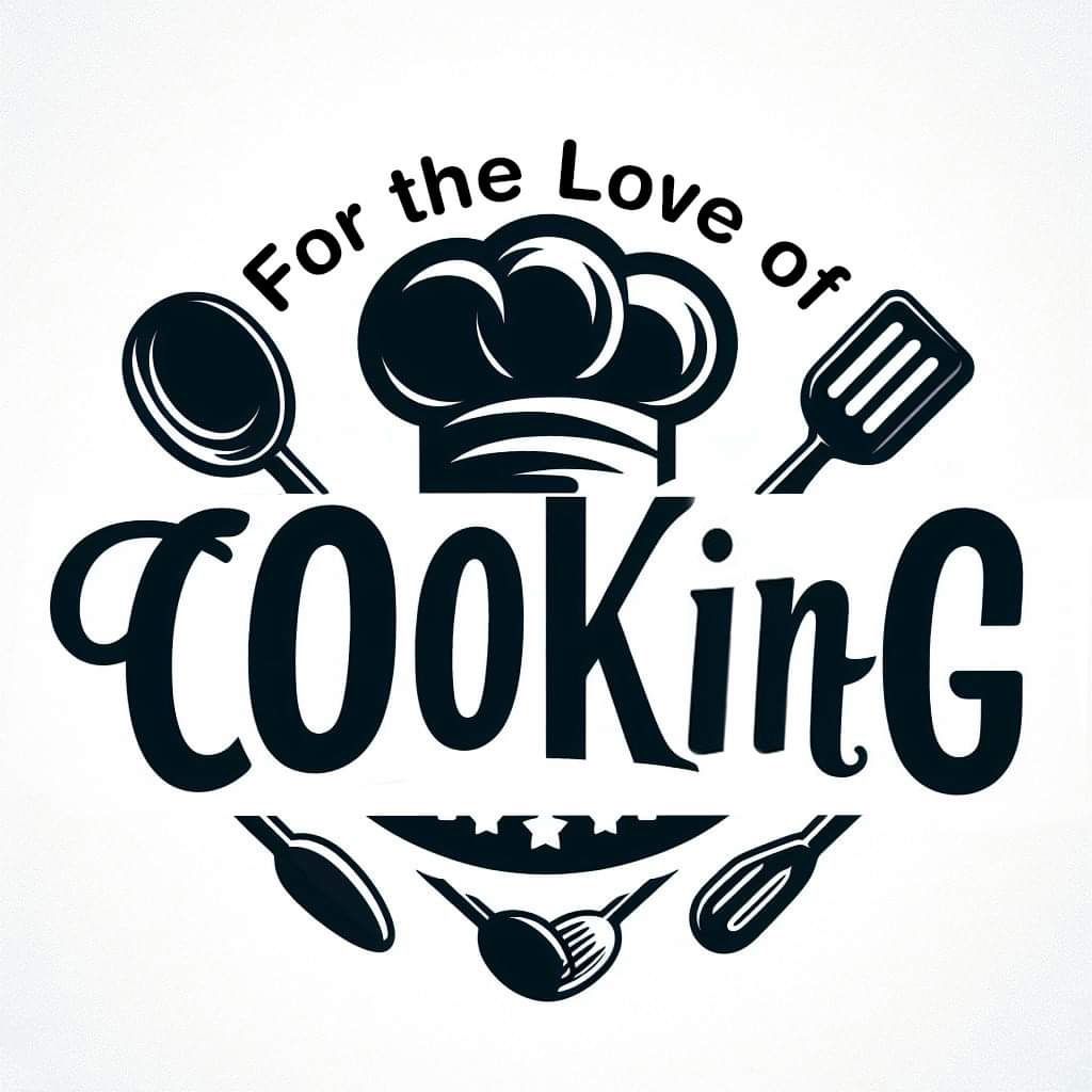 For the Love of Cooking